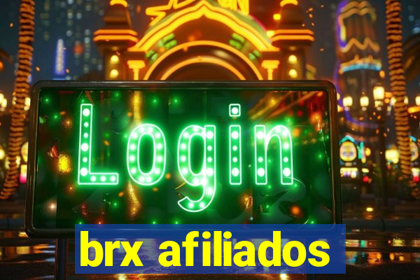 brx afiliados